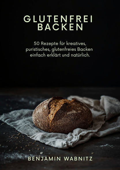 Glutenfrei Backen | digitales Kochbuch mit glutenfreien Backrezepten